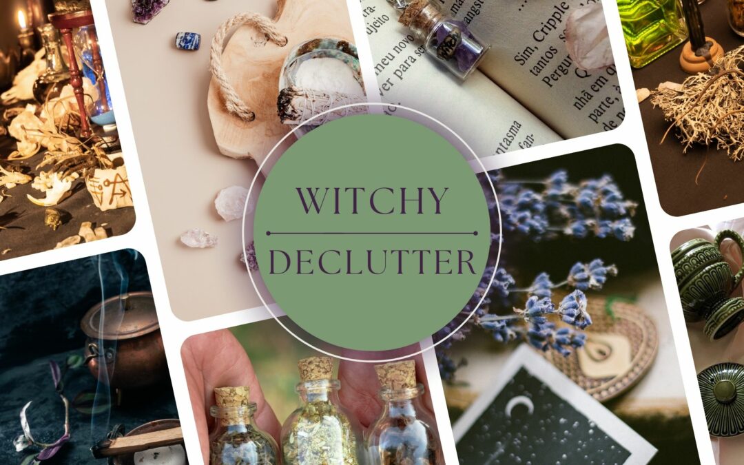 Witchy Declutter
