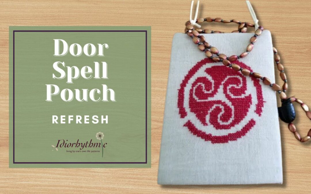 The Care and Feeding of a Door Spell Pouch